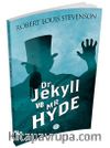 Dr. Jekyll ve Mr. Hyde’ın Tuhaf Hikayesi 