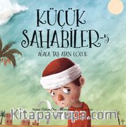Küçük Sahabiler 5 / Ağaca Taş Atan Çocuk
