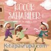 Küçük Sahabiler 8 / Dünyanın En Şanslı Çocuğu