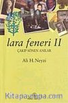 Lara Feneri 2 Çakıp Sönen Anılar