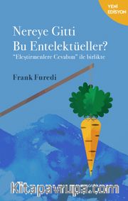 Nereye Gitti Bu Entelektüeller?