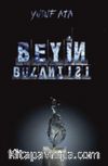 Beyin Bulantısı