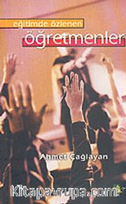 Eğitimde Özlenen Öğretmenler