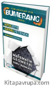 2018 KPSS Bumerang Genel Yetenek Matematik Geometri Tamamı Çözümlü Soru Bankası