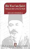 Bir Kur'an Şairi-Mehmed Akif ve Kur'an Meali