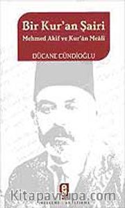 Bir Kur'an Şairi-Mehmed Akif ve Kur'an Meali