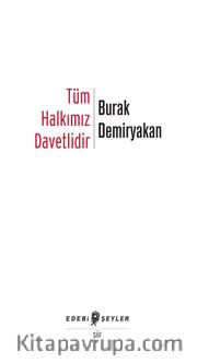 Tüm Halkımız Davetlidir