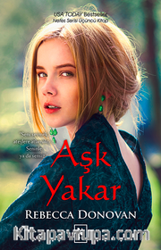 Aşk Yakar / Nefes Serisi 3. Kitap