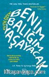 Benim Balığım Yaşayacak