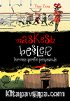 Maskesiz Beşler / Kırmızı Şerifin Pençesinde