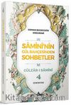 Samini'nin Gül Bahçesinden Sohbetler 4