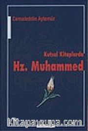 Kutsal Kitaplarda Hz.Muhammed
