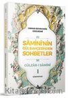 Samini'nin Gül Bahçesinden Sohbetler 1