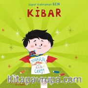 Süper Kahraman Ben - Kibar