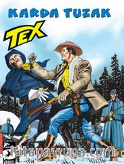 Tex Yeni Seri 31 / Karda Tuzak