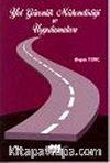 Yol Güvenlik Mühendisliği ve Uygulamaları