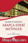 Klasik ve Modern Arapça Edebi Metinler