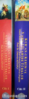 Kur'an-ı Kerim ve Vahyi İlahide Türkler (2 Kitap Takım)