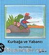 Kurbağa ve Yabancı