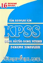 KPSS / 16 Deneme Sınavı Tüm Adaylar İçin-Genel Kültür-Genel Yetenek