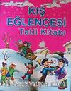 Yaz Eğlencesi Tatil Kitabı (5-6 Yaş)