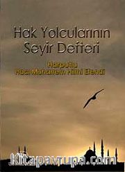 Hak Yolcularının Seyir Defteri
