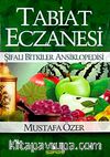Tabiat Eczanesi / Şifalı Bitkiler Ansiklopedisi (Karton Kapak)