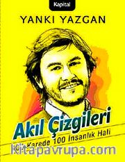 Akıl Çizgileri <br /> 100 Karede 100 İnsanlık Hali
