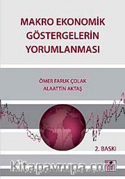 Makro Ekonomik Göstergelerin Yorumlanması