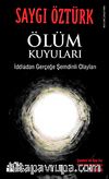 Ölüm Kuyuları & İddia'dan Gerçeğe Şemdinli Olayları