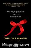 Onbeş Yaşındayım Ölmek İstemiyorum