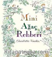 Mini Ağaç Rehberi
