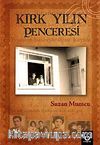 Kırk Yılın Penceresi