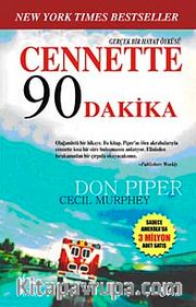 Cennette 90 Dakika <br /> Gerçek Bir Hayat Öyküsü