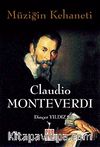 Müziğin Kehaneti & Claudio Monteverdi
