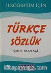 İlköğretim İçin Türkçe Sözlük (3.hm)