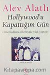 Hollywood'u Kapattığım Gün & Amerikalılara Çok Büyük İyilik Yaptım!