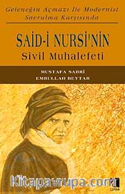 Said Nursi'nin Sivil Muhalefeti