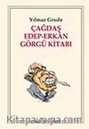 Çağdaş Edep-Erkan Görgü Kitabı