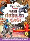 Yeni Fikirler Çağı & Hüner Dolu Buluşlar 4