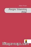 Ateşte Yıkanmış Atlar