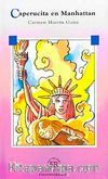 Caperucita En Manhattan (Nivel 4) 2000 Palabras - İspanyolca okuma kitabı