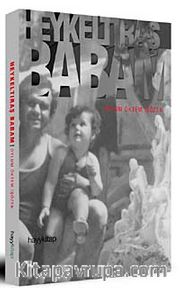 Heykeltıraş Babam