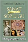 Sanat Kavram ve Terimleri Sözlüğü