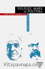 Deleuze Marx ve Politika