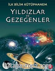Yıldızlar ve Gezegenler / İlk Bilim Kütüphanem