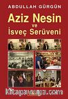 Aziz Nesin ve İsveç Serüveni