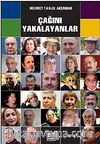 Çağını Yakalayanlar