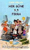 Her Güne 9.5 Fıkra