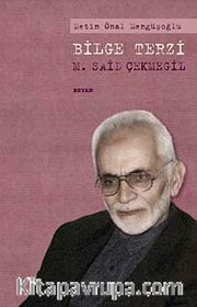 Bilge Terzi <br /> M. Said Çekmegil